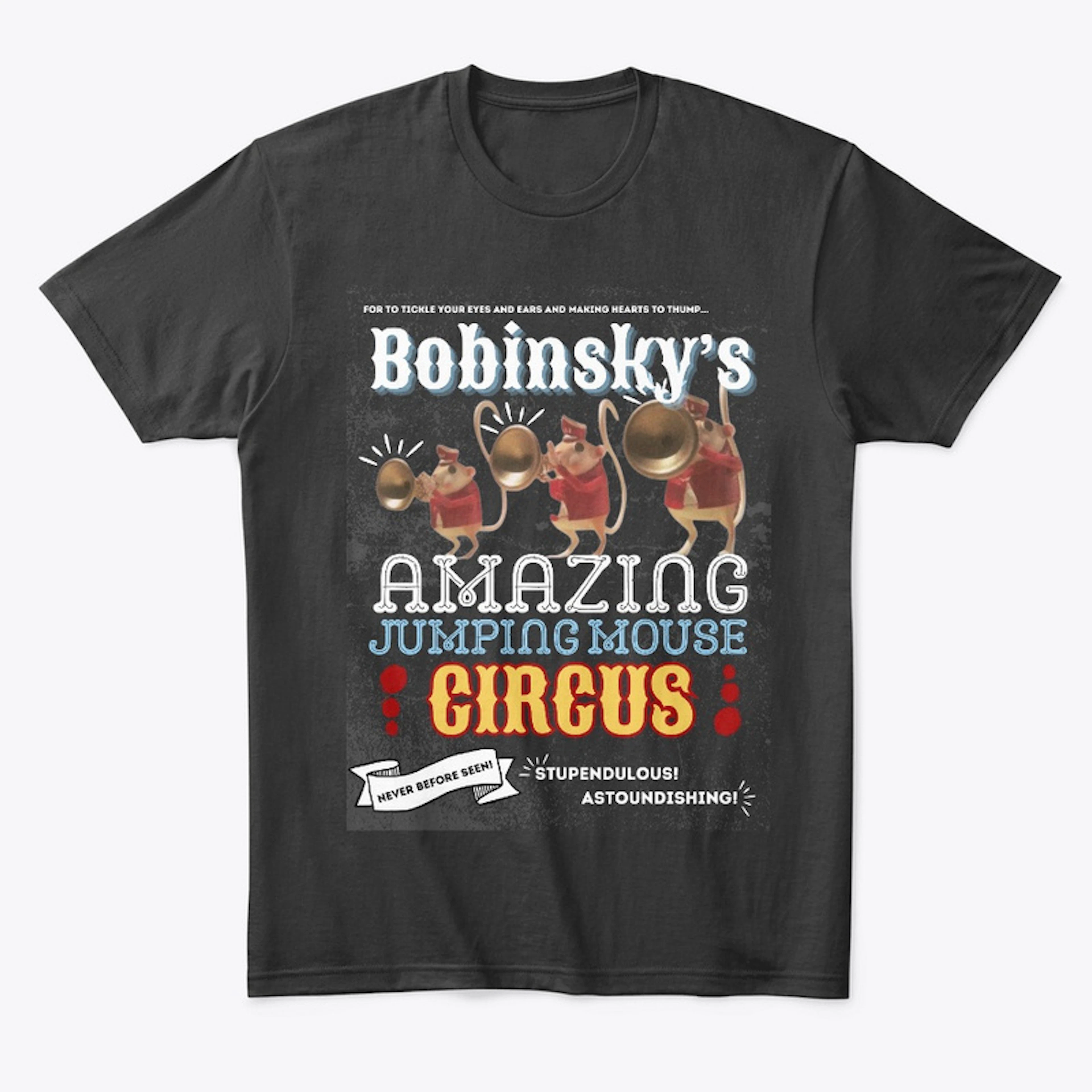 "Bobinsky's Jumping Mouse Circus" 2