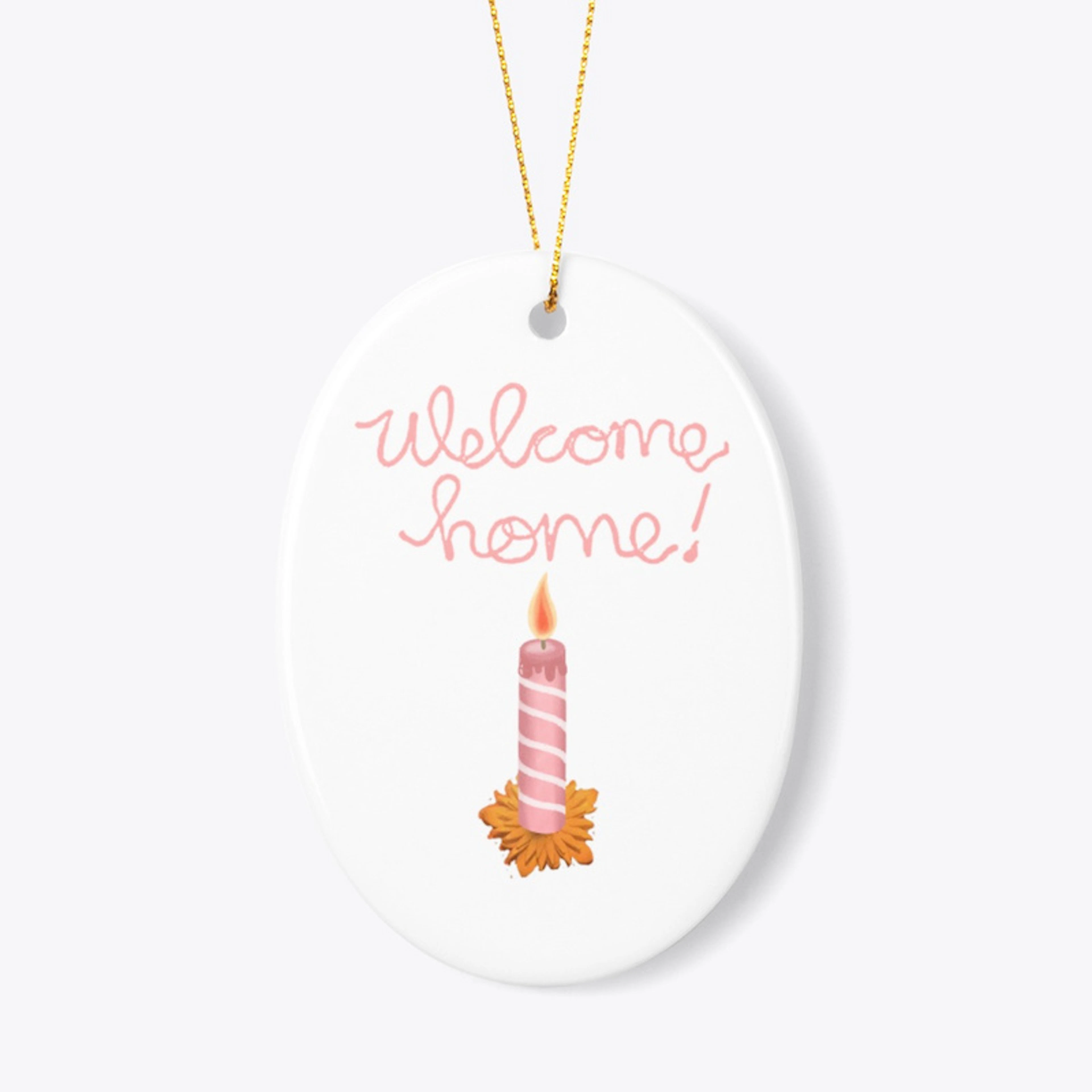 "Welcome Home"
