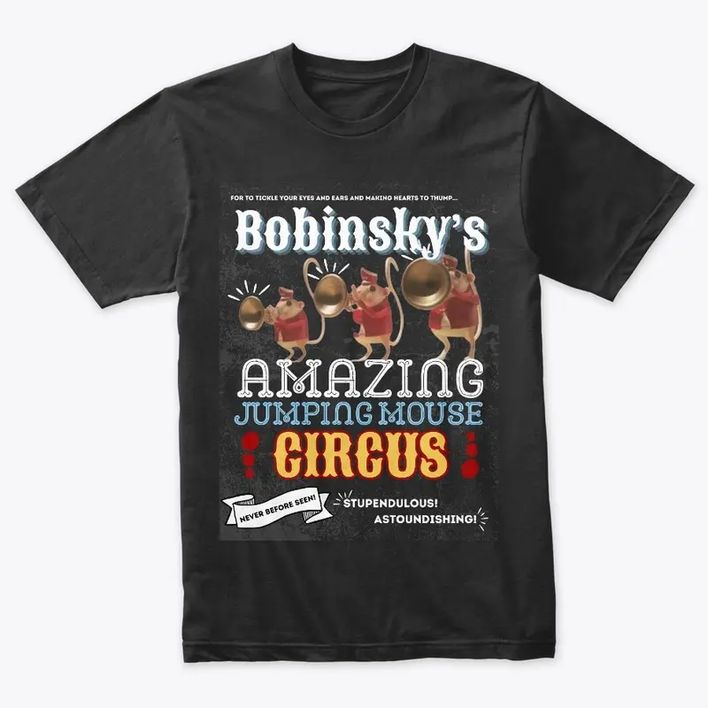 "Bobinsky's Jumping Mouse Circus" 2